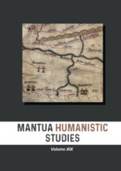 Mantua humanistic studies. 19.