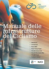 Manuale delle infrastrutture del ciclismo