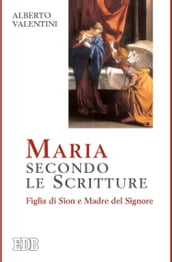 Maria secondo le Scritture