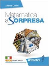 Matematica a sorpresa. Per la Scuola media. Con DVD-ROM. Con espansione online. Vol. 3: Geometria. Matematica al traguardo