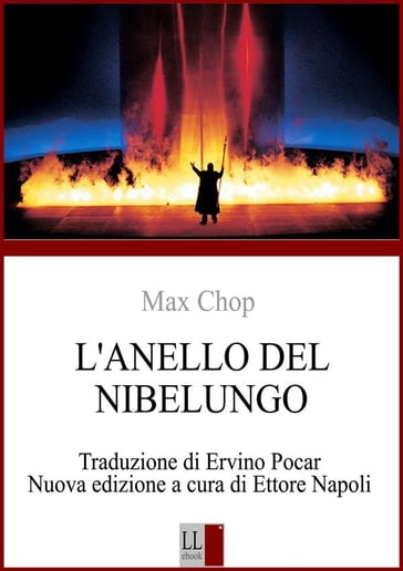 Max Chop - L'ANELLO DEL NIBELUNGO di RICHARD WAGNER