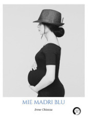 Mie madri blu