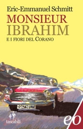 Monsieur Ibrahim e i fiori del Corano