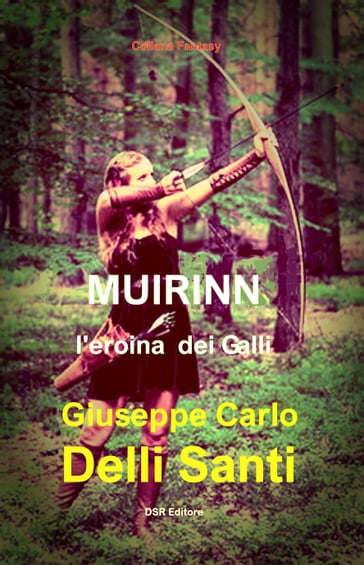 Muirinn l'eroina dei Galli