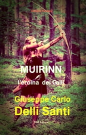 Muirinn l eroina dei Galli