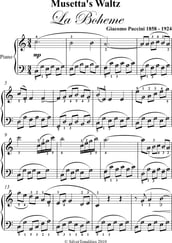 Musetta s Waltz La Boheme Easy Piano Sheet Music