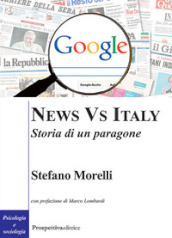 News vs Italy. Storia di un paragone
