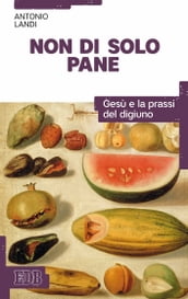 Non di solo pane