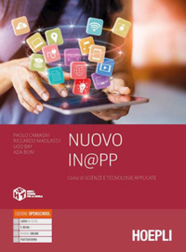 Nuovo In@pp. Corso di scienze e tecnologie applicate. Per gli Ist. tecnici e professionali. Con e-book. Con espansione online