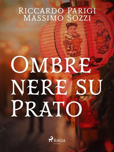 Ombre nere su Prato