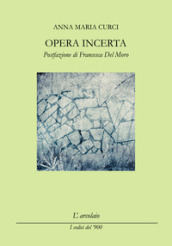 Opera incerta