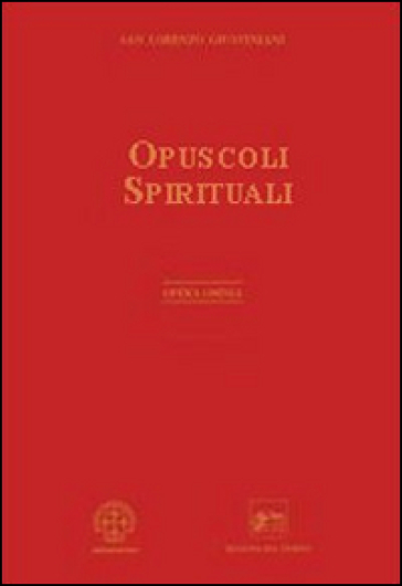 Opera omnia. 9.Opuscoli spirituali