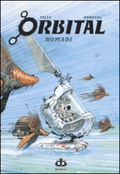 Orbital. Vol. 2: Nomadi