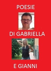 POESIE DI GABRIELLA E GIANNI