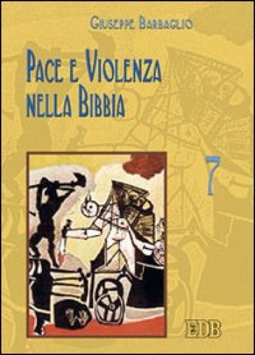 Pace e violenza nella Bibbia