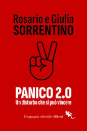 Panico 2.0. Un disturbo che si può vincere