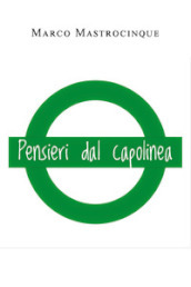 Pensieri dal capolinea