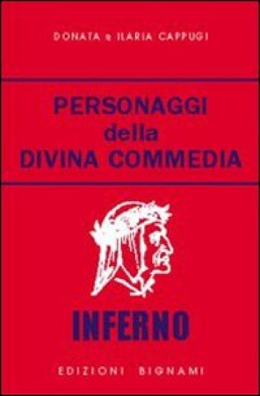 Personaggi della Divina Commedia. Inferno. Vol. 1