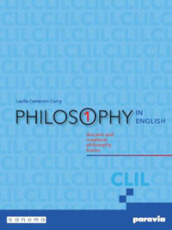 Philosophy in English. Per le Scuole superiori. Con e-book. Con espansione online. Vol. 1: Ancient and medieval philosophy tracks
