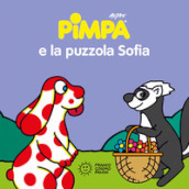 Pimpa e la puzzola Sofia. Ediz. illustrata