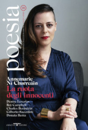 Poesia. Rivista internazionale di cultura poetica. Nuova serie. Vol. 18: Annemarie Ní Churreáin. La ruota degli innocenti