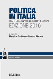 Politica in Italia. Edizione 2016