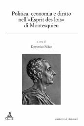 Politica, economia e diritto nell «esprit des lois» di Montesquieu