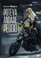 Poteva andare peggio