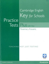 Practice tests plus. Preliminary for schools. Without key. Per le Scuole superiori. Con e-book. Con espansione online