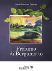 Profumo di bergamotto