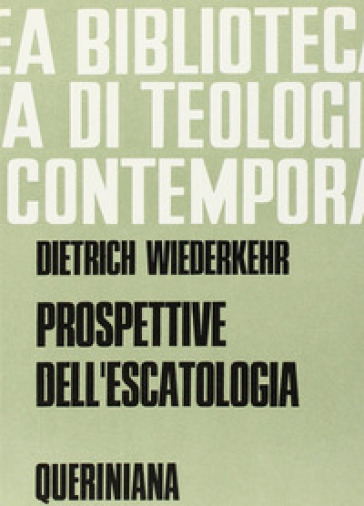 Prospettive dell'escatologia