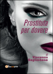 Prostituta per dovere