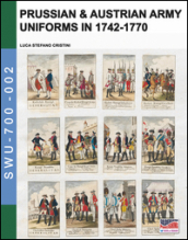 Prussian & Austrian army uniforms in 1742-1770