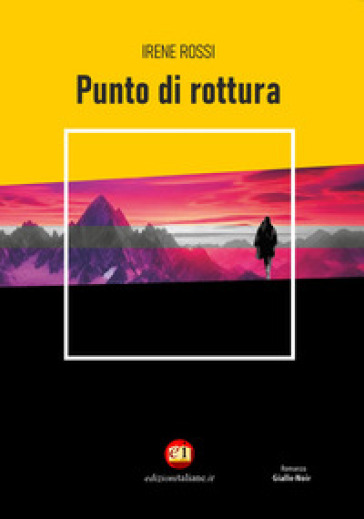 Punto di rottura. Ediz. integrale