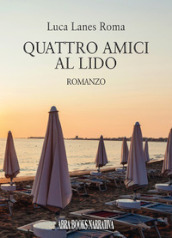 Quattro amici al lido