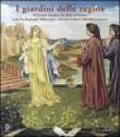 Queens  gardens. The myth of Florence in the pre-raphaelite milieu and in american culture (19/th-20/th centuries). Ediz. illustrata