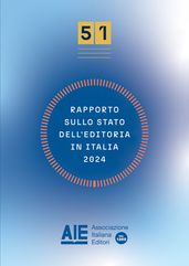 Rapporto sullo stato dell editoria in Italia 2024