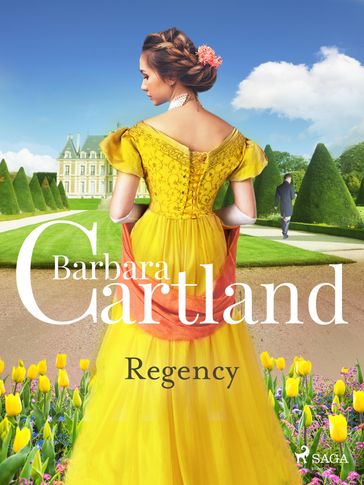 Regency. Le più grandi storie d'amore di Barbara Cartland