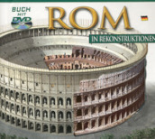 Roma ricostruita. Ediz. tedesca. Con DVD