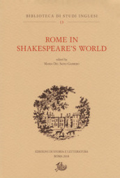 Rome in Shakespeare s world