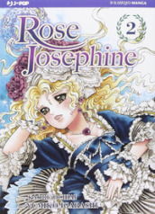 Rose Josephine. 2.