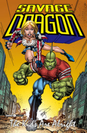 Savage Dragon. Vol. 30: The kids are alright