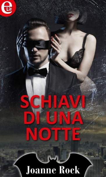 Schiavi di una notte (eLit)