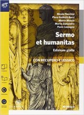 Sermo et humanitas lessico. Manuale. Ediz. gialla. Per le Scuole superiori. 1.