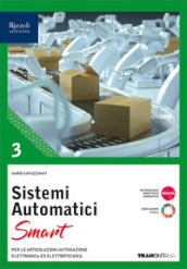Sistemi automatici Smart. Per le Scuole superiori. Con e-book. Con espansione online. Vol. 3