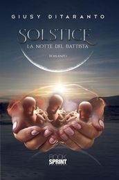 Solstice - La notte del Battista