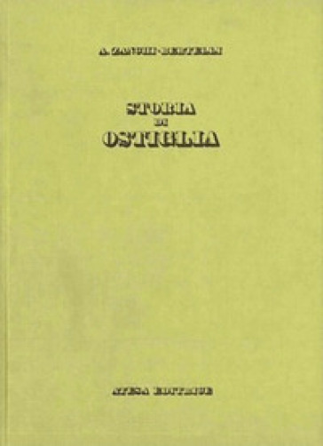 Storia di Ostiglia (rist. anast. Mantova, 1841)