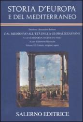 Storia d Europa e del Mediterraneo. Vol. 11: Cultura, religioni, saperi