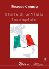 Storia di un Italia incompiuta