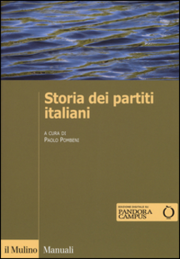 Storia dei partiti italiani. Con e-book